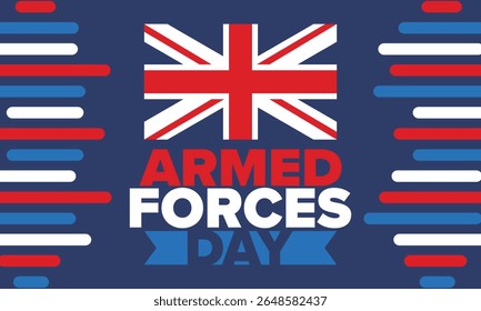 Armed Forces Day in United Kingdom. Great Britain flag. Veterans' and Memorial Day. Holiday to honoring the armed forces. British flag. Army Day. Creative art poster. Vector illustration