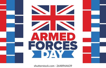 Armed Forces Day in United Kingdom. Great Britain flag. Veterans' and Memorial Day. Holiday to honoring the armed forces. British flag. Army Day. Creative art poster. Vector illustration