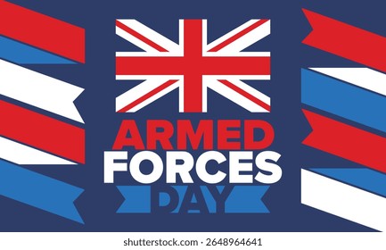 Armed Forces Day in United Kingdom. Great Britain flag. Veterans' and Memorial Day. Holiday to honoring the armed forces. British flag. Army Day. Creative art poster. Vector illustration