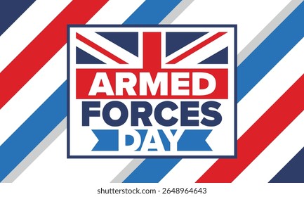 Armed Forces Day in United Kingdom. Great Britain flag. Veterans' and Memorial Day. Holiday to honoring the armed forces. British flag. Army Day. Creative art poster. Vector illustration