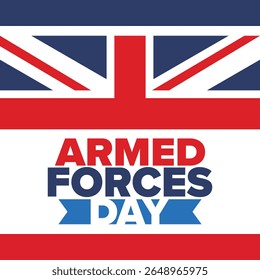 Armed Forces Day in United Kingdom. Great Britain flag. Veterans' and Memorial Day. Holiday to honoring the armed forces. British flag. Army Day. Creative art poster. Vector illustration