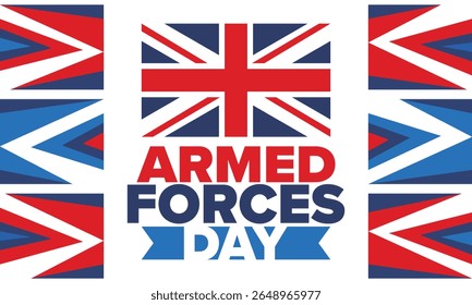 Armed Forces Day in United Kingdom. Great Britain flag. Veterans' and Memorial Day. Holiday to honoring the armed forces. British flag. Army Day. Creative art poster. Vector illustration