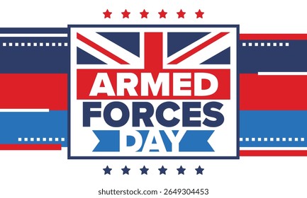 Armed Forces Day in United Kingdom. Great Britain flag. Veterans' and Memorial Day. Holiday to honoring the armed forces. British flag. Army Day. Creative art poster. Vector illustration