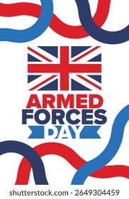 Armed Forces Day in United Kingdom. Great Britain flag. Veterans' and Memorial Day. Holiday to honoring the armed forces. British flag. Army Day. Creative art poster. Vector illustration