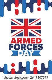 Armed Forces Day in United Kingdom. Great Britain flag. Veterans' and Memorial Day. Holiday to honoring the armed forces. British flag. Army Day. Creative art poster. Vector illustration