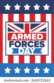 Armed Forces Day in United Kingdom. Great Britain flag. Veterans' and Memorial Day. Holiday to honoring the armed forces. British flag. Army Day. Creative art poster. Vector illustration