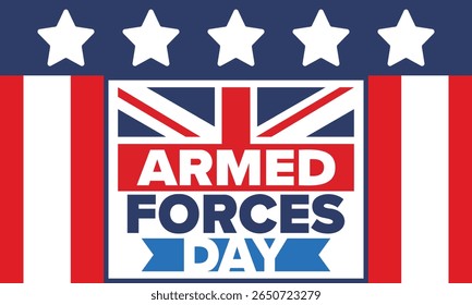 Armed Forces Day in United Kingdom. Great Britain flag. Veterans' and Memorial Day. Holiday to honoring the armed forces. British flag. Army Day. Creative art poster. Vector illustration