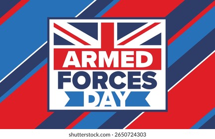 Armed Forces Day in United Kingdom. Great Britain flag. Veterans' and Memorial Day. Holiday to honoring the armed forces. British flag. Army Day. Creative art poster. Vector illustration