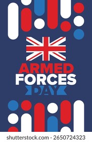 Armed Forces Day in United Kingdom. Great Britain flag. Veterans' and Memorial Day. Holiday to honoring the armed forces. British flag. Army Day. Creative art poster. Vector illustration