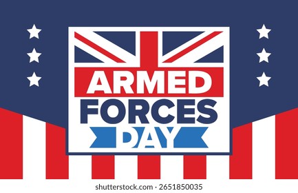 Armed Forces Day in United Kingdom. Great Britain flag. Veterans' and Memorial Day. Holiday to honoring the armed forces. British flag. Army Day. Creative art poster. Vector illustration