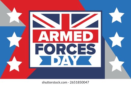 Armed Forces Day in United Kingdom. Great Britain flag. Veterans' and Memorial Day. Holiday to honoring the armed forces. British flag. Army Day. Creative art poster. Vector illustration