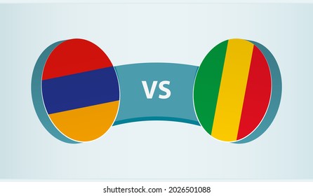 Armenia versus Mali, team sports competition concept. Round flag of countries.