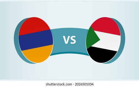 Armenia versus Sudan, team sports competition concept. Round flag of countries.