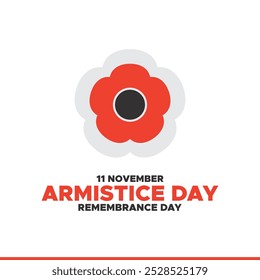 Armistice Day, Remembrance Day,  11 November, greeting card, vector graphic Remembrance Day or Armistice Day.