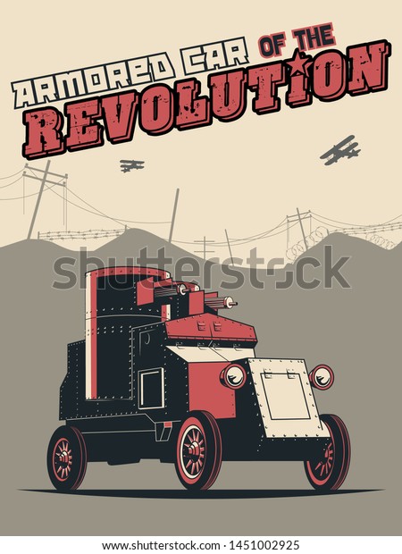 Armored Car of the Revolution Soviet\
Propaganda Poster, 1910s, 1920s World War 1\
Placard