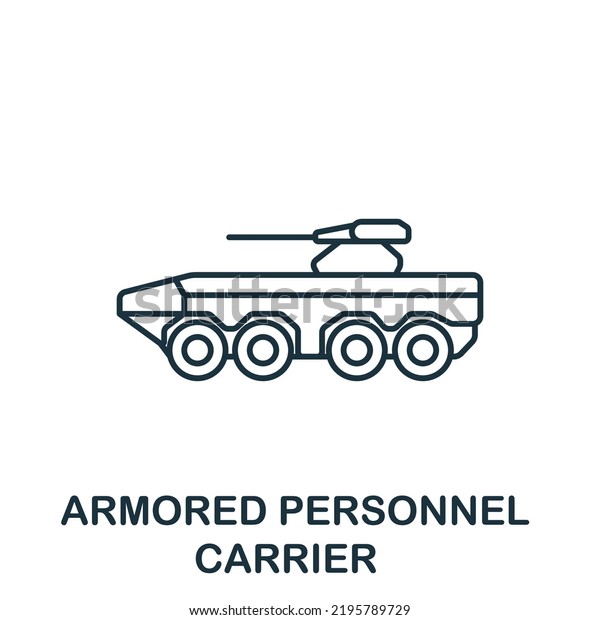 Armored Personnel Carrier\
icon. Line simple line Weapon icon for templates, web design and\
infographics