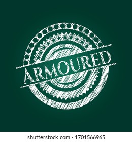 Armoured chalk emblem written on a blackboard. Vector Illustration. Detailed.