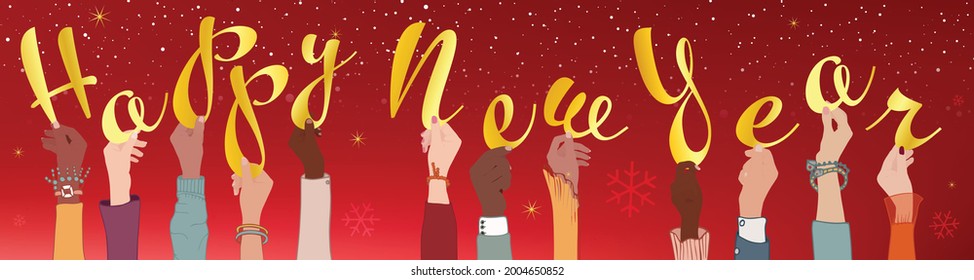 Arms raised of colleagues and co-workers diverse and multi-ethnic people holding letters forming the text -Happy New Year- New year greeting banner. Diversity people. Diverse culture