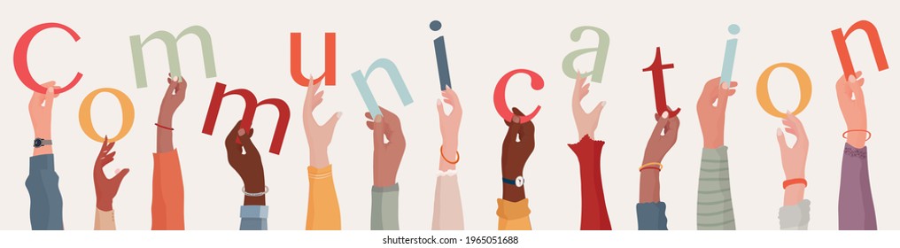 Arms raised of group of diverse multiethnic people holding letters in hand forming the word text communication.Community or teamwork.Communication and agreement between colleagues.Friends