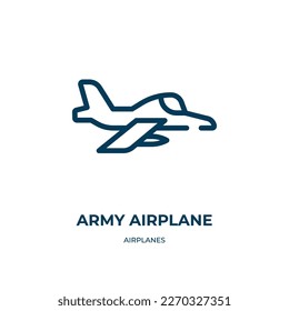 Army airplane icon. Linear vector illustration from airplanes collection. Outline army airplane icon vector. Thin line symbol for use on web and mobile apps, logo, print media.