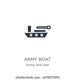 Army boat icon vector. Trendy flat army boat icon from army and war collection isolated on white background. Vector illustration can be used for web and mobile graphic design, logo, eps10