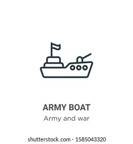 Army boat outline vector icon. Thin line black army boat icon, flat vector simple element illustration from editable army and war concept isolated on white background