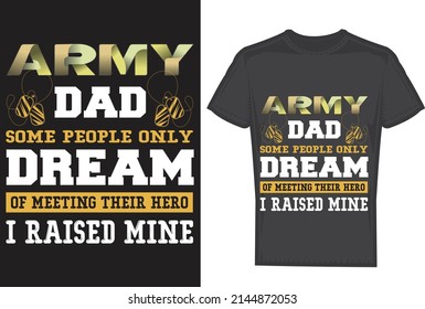 Army Dad T Shirt Design Vector File 