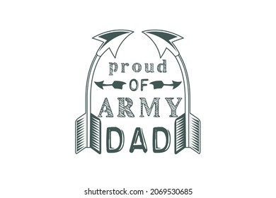 army dad vector t-shirt design.
