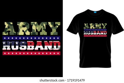 Army Husband-Army USA Flag T Shirt Design Template vector