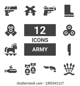 army icon set. Collection of 12 filled army icons included Weapons, Gun, Missile, Submarine, Knife, Trojan, Pistol, Boots, Gas mask