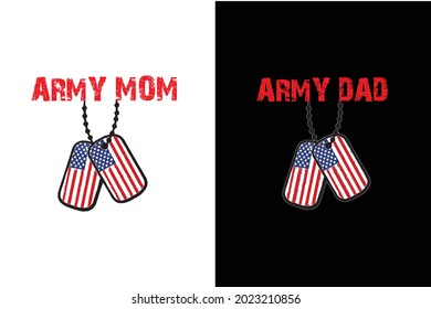 Army Mom And Army Dad T-Shirt Design With Dog Tag.