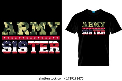 Army Sister-Army USA Flag T Shirt Design Template vector