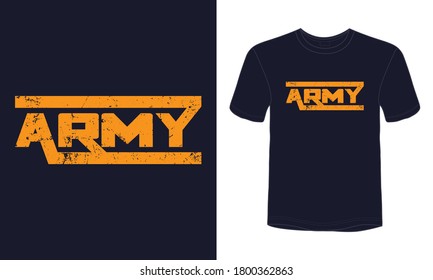 "Army" typography vector t-shirt design.