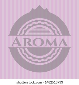 Aroma badge with pink background. Vector Illustration. Detailed.