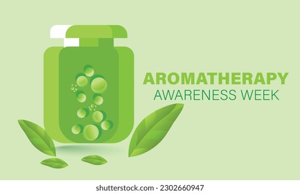 Aromatherapy awareness week. background, banner, card, poster, template. Vector illustration.