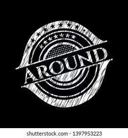 Around with chalkboard texture. Vector Illustration. Detailed.