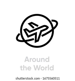 Around The World Airplane Icon. Editable Line Vector. A Plane Flies Over The Globe. Single Pictogram.