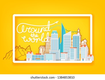 Around the world. Travel vector concept with white frame