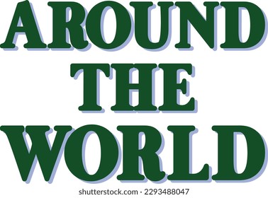 around the world the word green