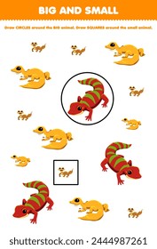 Arrange by size big or small by drawing circle and square of cute gecko pet worksheet