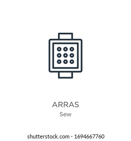 Arras icon. Thin linear arras outline icon isolated on white background from sew collection. Line vector sign, symbol for web and mobile