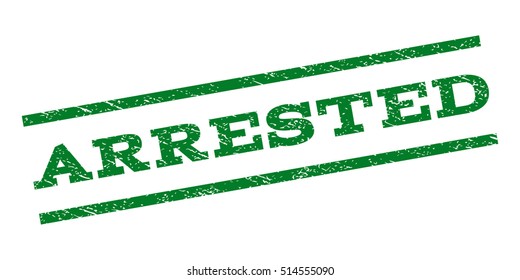 Arrested watermark stamp. Text tag between parallel lines with grunge design style. Rubber seal stamp with dirty texture. Vector green color ink imprint on a white background.