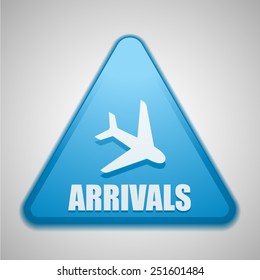 Arrivals sign