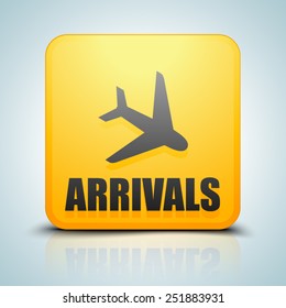 Arrivals sign