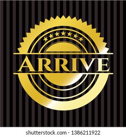 Arrive shiny emblem. Vector Illustration. Detailed.