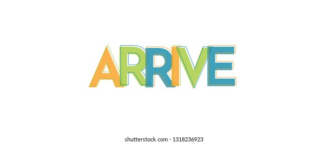 arrive-word-concept-arrive-use-cover-stock-vector-royalty-free-1318236923-shutterstock