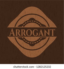 Arrogant wooden emblem. Retro