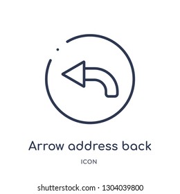 arrow address back icon from user interface outline collection. Thin line arrow address back icon isolated on white background.