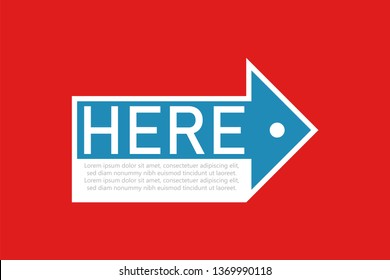 Arrow blue with text Here in flat design. Banner ribbon or Poster. Symbol Arrow with text Here. Label, sticker, tag or board Here for your design. Eps10