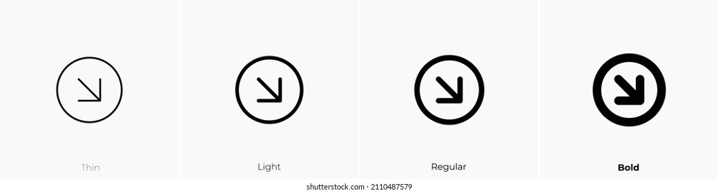 arrow down right circle icon. Thin, Light Regular And Bold style design isolated on white background